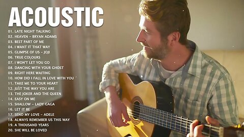 Acoustic Songs 2023 Best Acoustic Guitar Cover of Popular Songs Acoustic Cover Love Songs