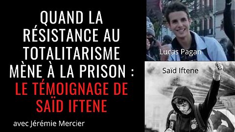 Quand la résistance mène à la prison : le témoignage de Saïd Iftene
