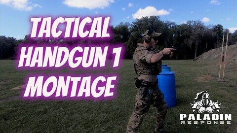 Paladin Response Tactical Handgun 1 Montage #tactical #tacticaltraining #paladinresponse