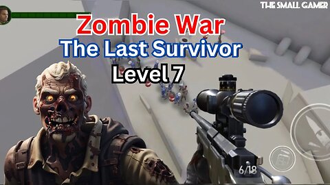 Zombie War The last Survivor gameplay preview for Level 7 | survivor.io mod ios