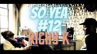 CHAT GPT | MUSIC ARTIST | LIFESTYLE | So Yea #12 RiCHY K