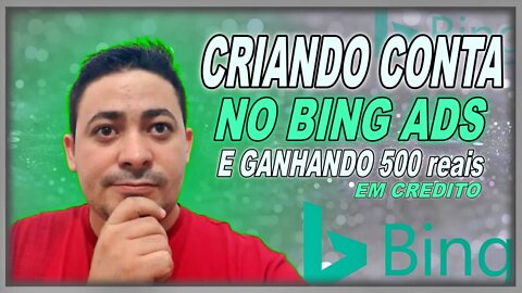 [ Bing Ads ] Aprenda a Como Criar Conta No Bing Ads da Forma Certa Sem Levar Bloqueio?