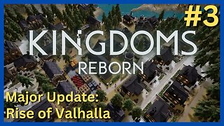 Kingdoms Reborn #3 | Rise of Valhalla - New Major Update!