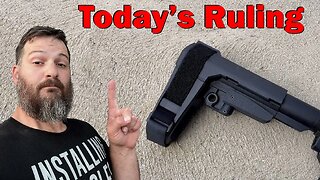Discussion of Today’s Ruling on the Pistol Brace Ban