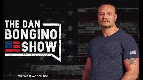 The Dan Bongino Show Ep 2448