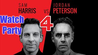 Sam Harris vs Jordan Peterson 4 - Watch party with Trav - Part 2