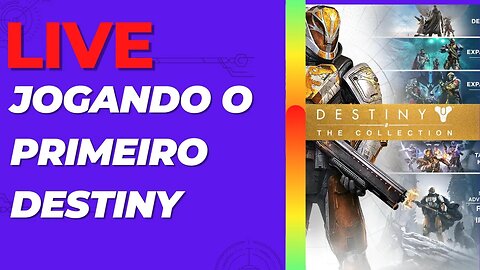 Começando no Destiny