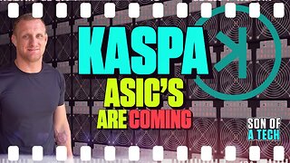 Kaspa ASIC's Are Coming Soon - 253