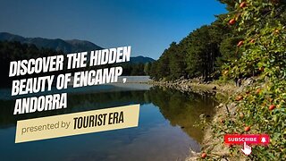 Discover the Hidden Beauty of Encamp, Andorra