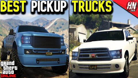 Top 10 Pickup Trucks In GTA Online