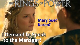 Rings of Power: Why is Galadriel a Mary Sue and a Karen?