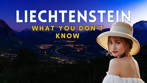 Life in Liechtenstein! - Super RICH TINY EUROPEAN COUNTRY WITH Beautiful WOMEN