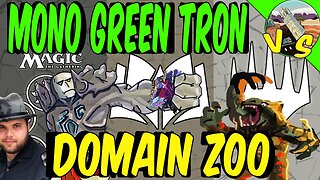 Mono Green Tron Testing Wilds of Eldraine VS 5 Color Domain Zoo With Preordain｜MTGO｜Modern