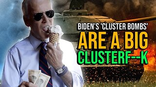 Biden Reveals Sensitive U.S. Military Information AND 'Cluster Bombs' are a bad idea says everyone