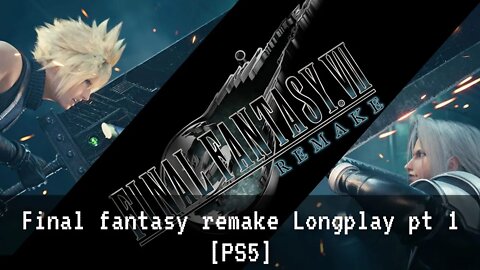 Final Fantasy VII Remake [Playstation 5] longplay #60fps (part 1)