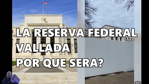 La reserva federal vallada