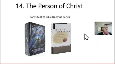 14 of 34 - The Person of Christ
