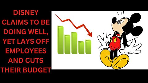 Disney Laying Off Employees, Cutting Costs | Instead of Making Better Content, They Raise Prices
