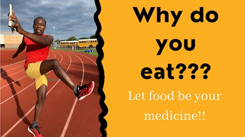 Why do you eat?