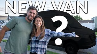 We Sold Our Van and Bought A New One In 4 Days!