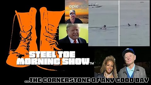 Steel Toe Morning Show 06-09-23 Opie Really Gave Us The Business
