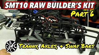 Axial SMT10 RAW Builders Kit Part 6: Transmission, Axles, Sway Bars, and Electronics are Installed.