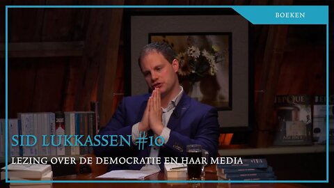 Sid Lukkassen #10. Filosofische lezingenserie over de democratie en haar media