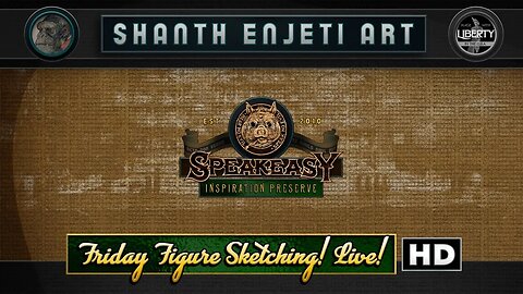 🔴 FRIDAY NIGHT FIGURE SKETCHING! LIVE! Shanth Enjeti Art’s SPEAKEASY INSPIRATION PRESERVE!