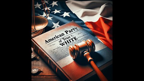 American Party of Texas v. White: Shaping Electoral Law | Legal Landmark Shorts