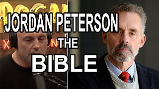 Jordan Peterson to Joe Rogan | Bible Is Foundation of Truth
