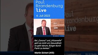 "Es geht darum, Leute mit Panik zu lenken" - Martin Sichert bei Paul Brandenburg live v. 4.7.23