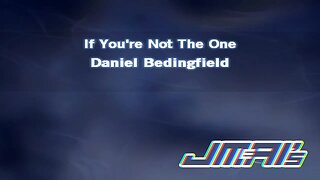If You're Not The One [ Karaoke Version ] Daniel Bedingfield