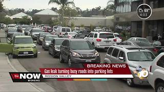 Mission Valley gas leak turning busy roads into parking lots