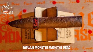 Tatuaje Monster Mash The Drac Cigar Review