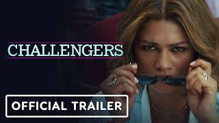Challengers - Official Trailer 2