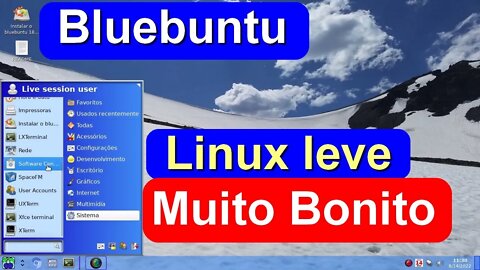 Bluebuntu uma distribuição Linux leve. Familiar para usuários do Windows 7 e XP - Baú do Linux