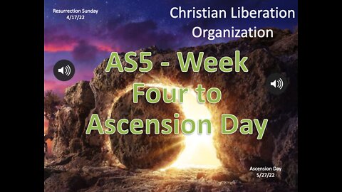 CLO - Resurrection to Ascension Day Devotional - Week 4