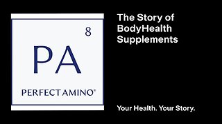The Story of BodyHealth Supplements