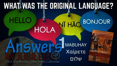 What was the Original Language? Answers In Jubilees: Part 1