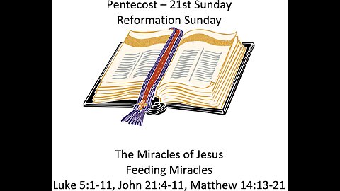 22-10-30 Sunday Elective - Miracles- feeding