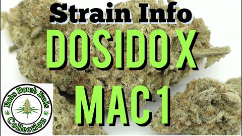 Dosi-do X MAC 1, Order Weed Online. CANNABIS REVIEW