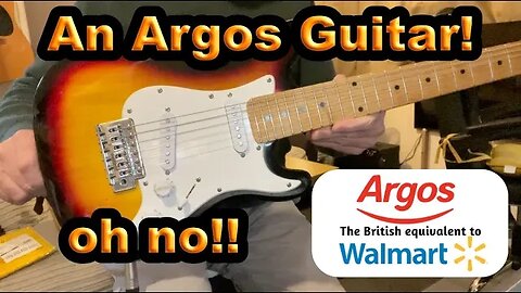 ARGOS guitar - yah gotta be kiddin' me! I'm keepin' it! :-) Elevation guitar.