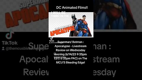 Superman/ Batman: Apocalypse - LIVESTREAM REVIEW on The MCU'S Bleeding Edge YT Channel( 6/14 Wed)