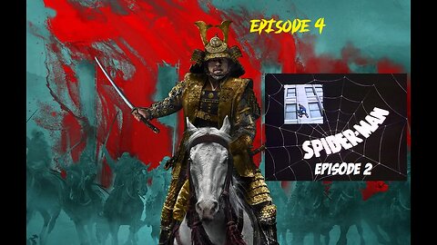 Tuesday Night Samurai & Spider 2&3 Stream 1105 PM EST