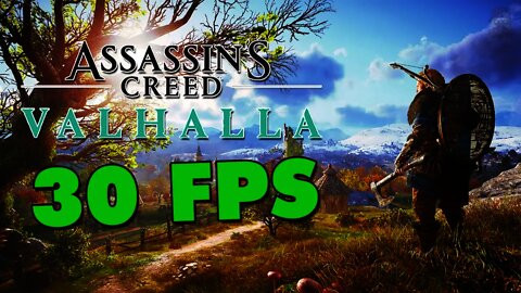 Assassin's Creed Valhalla will run at 30 FPS & people are upset...