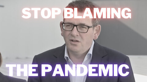 Stop Blaming the Pandemic!