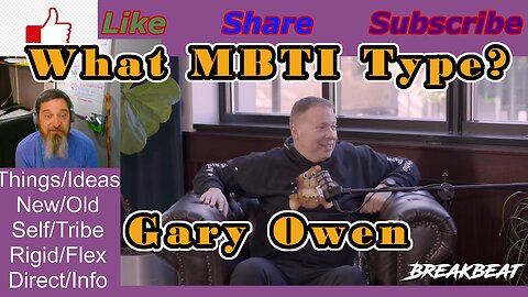What MBTI Type is Gary Owen?