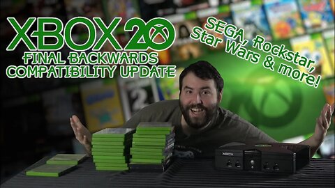 OG XBox Backwards Compatibility Final Update - Adam Koralik