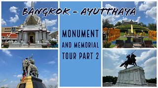 A Second Tour of Monuments and Memorials in Bangkok and Ayutthaya - Thailand