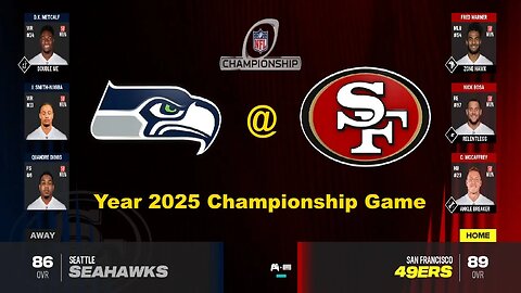 Madden 24 Year 2025 Game Championship Seahawks Vs 49ers 1.5x Speed